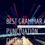 Comparison of Best Grammar and Punctuation Checkers