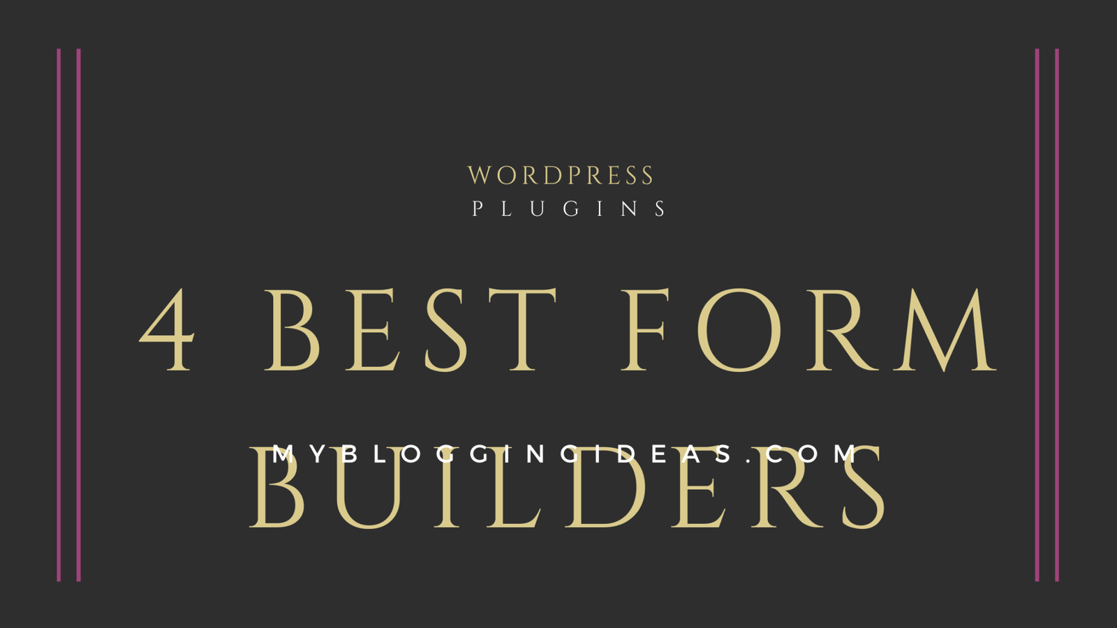 4 Best WordPress Form Builder Plugins (Features & Price Comparison)